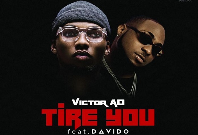 WATCH: Davido and Victor AD team up for ‘Tire You’