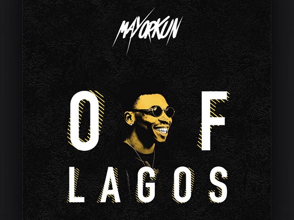 DOWNLOAD: Mayorkun calls self music mayor in 'Of Lagos'