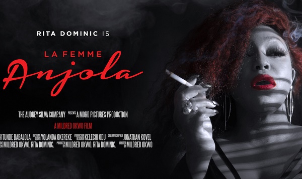 'La Femme Anjola' to hit cinemas March 19 -- staring Rita Dominic