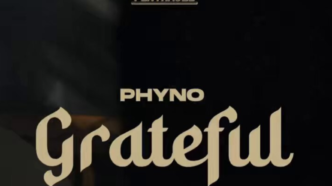 Phyno’s Grateful